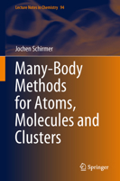 Many-Body Methods for Atoms, Molecules and Clusters 3319936018 Book Cover