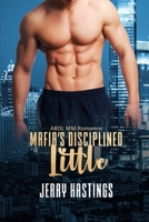 Mafia's Disciplined Little: ABDL MM Romance B0B8RJK4GM Book Cover