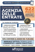 Concorso Agenzia delle Entrate 2026 | 622 Assistenti Gestionali (Categorie Protette L. 68/1999): Manuale Rapido la superare l'esame | Quiz Commentati, Tabelle di ripasso e Simulatore Online B0H2M8Z4X2 Book Cover