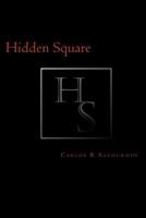 Hidden Square 1463705328 Book Cover