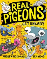 Real Pigeons Get Bready: Real Pigeons #6 (Volume 6) null Book Cover