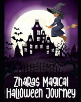 Zharas Magical Halloween Journey B0CK3VWPK4 Book Cover
