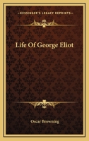 Life of George Eliot 1019114290 Book Cover
