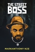 The Street Boss: Book 2 B09SP825WG Book Cover