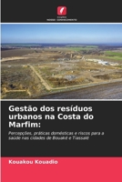 Gestão dos resíduos urbanos na Costa do Marfim (Portuguese Edition) 6208949084 Book Cover