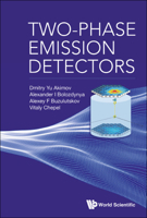 Two-Phase Emission Detectors 9811231087 Book Cover