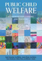 Public Child Welfare: A Casebook for Learning and Teaching 1516536827 Book Cover