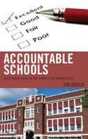 Accountable Schools: Succeeding Today in the Competitive Marketplace 147584784X Book Cover