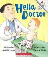 Hello, Doctor (Rookie Readers) 0516270761 Book Cover