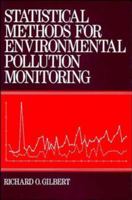 Statistical Methods for Environmental Pollution Monitoring 0442230508 Book Cover