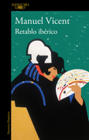 Retablo Ibérico / Iberian Altarpiece (Spanish Edition) 8410299763 Book Cover