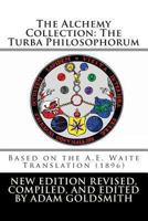 The Alchemy Collection: The Turba Philosophorum 1468087444 Book Cover