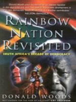 Rainbow Nation Revisited: South Africa's Decade of Democracy 0233000526 Book Cover
