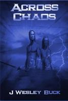 Across Chaos 0557022525 Book Cover