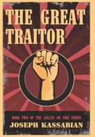 The Great Traitor (Galaxy on Fire) 1952152100 Book Cover