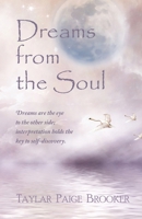 Dreams from the Soul 0645323608 Book Cover