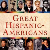 Great Hispanic-Americans 1412711487 Book Cover