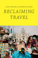 Reclaiming Travel 0822358697 Book Cover