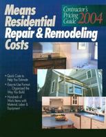 Means Residential Repair & Remodeling Costs 2006: Contractor's Pricing Guide 0876297173 Book Cover