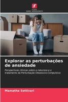 Explorar as perturbações de ansiedade (Portuguese Edition) 6209331068 Book Cover