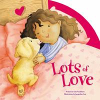 Lots of Love 0310758610 Book Cover