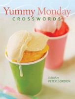 Yummy Monday Crosswords 1402753322 Book Cover