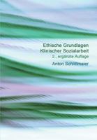 Ethische Grundlagen Klinischer Sozialarbeit 3934247709 Book Cover