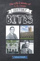 The Life and Works of C. S. Lewis History Bites 1733061819 Book Cover