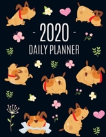 Happy Dog Planner 2020: Funny January - December Daily Organizer Large Agenda Scheduler: for School, Appointments, Work or Office Cute Year Calendar with Monthly Spread View Beautiful Playful Canine P 1710235055 Book Cover