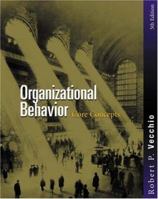 Organizational Behavior: Core Concepts 0324170726 Book Cover