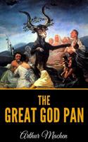 The Great God Pan 1513282972 Book Cover