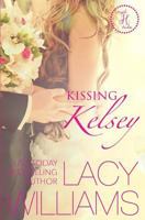 Kissing Kelsey: A Cowboy Fairytales Spin-Off 1973997002 Book Cover