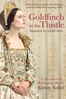 Goldfinch in the Thistle 1948598620 Book Cover