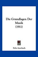 Die Grundlagen Der Musik 1019085819 Book Cover