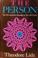 The Person: His Development Throughout the Life Cycle