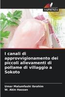 I canali di approvvigionamento dei piccoli allevamenti di pollame di villaggio a Sokoto (Italian Edition) 6208391997 Book Cover