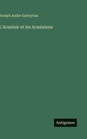 L Armenie Et Les Armeniens 2012893376 Book Cover