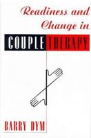 Readiness and Change in Couple Therapy 0465015034 Book Cover