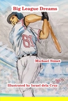 Big League Dreams 1714644995 Book Cover