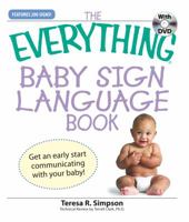 Get an early Start Communicating with your Baby: Get an Early Start Communicating With Your Baby! (Everything Series) 1598695649 Book Cover
