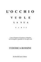 L'occhio vuole la sua parte 1497565960 Book Cover