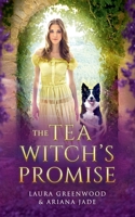 The Tea Witch's Promise (Purple Oak Oasis) B0DQY7YNP7 Book Cover