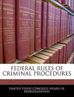 Federal Rules Of Criminal Procedures 1297011171 Book Cover