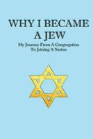 Why I Became a Jew 1537127381 Book Cover