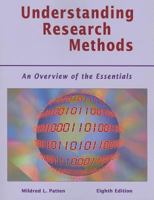 Understanding Research Methods: An Overview of the Essentials 1884585477 Book Cover