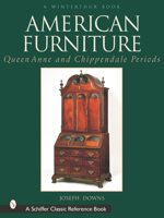 American Furniture: Queen Anne and Chippendale Periods in the Henry Francis Du Pont Winterthur Museum (Winterthur Book) 0764314076 Book Cover