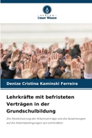 Lehrkräfte mit befristeten Verträgen in der Grundschulbildung 6209133428 Book Cover