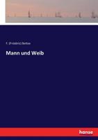 Mann Und Weib 1147350191 Book Cover