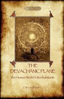 Devachanic Plane or The Heaven World B099C8S7QD Book Cover