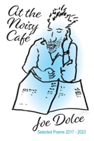 At the Noisy Café 1922954322 Book Cover